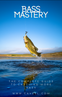Bass Mastery E-Book